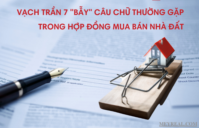 VẠCH TRẦN Bẫy câu chữ bị gài trong hợp đồng mua bán nhà đất