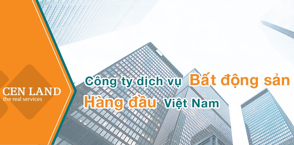 Dấu ấn Cen Land trên thị trường Bất động sản