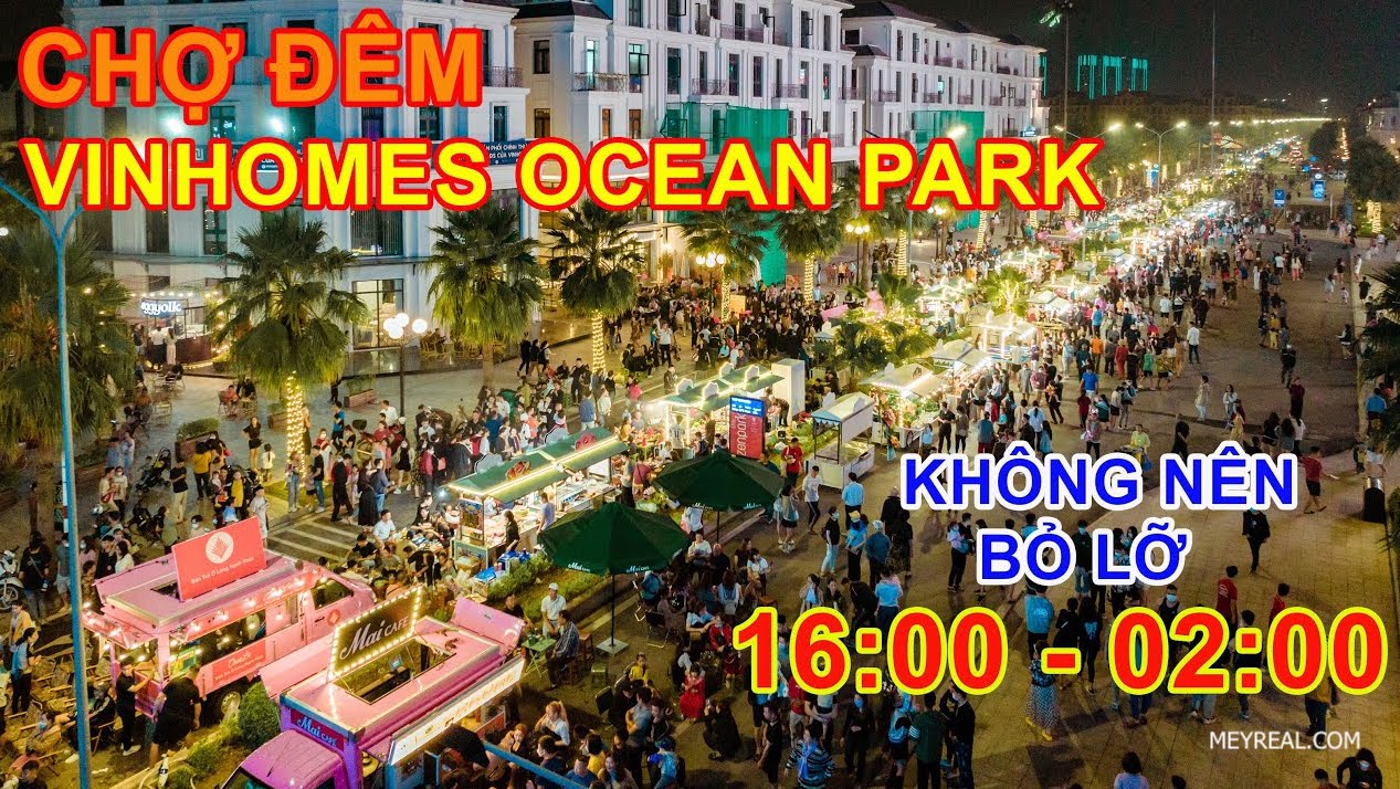 CHỢ ĐÊM PHỐ ĐI BỘ HÀ NỘI OCEAN PARK