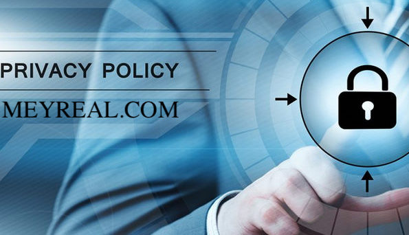 meyreal Chính Sách Bảo Mật và Quyền Riêng Tư 